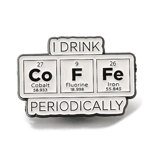 Chemistry Theme Safety I drink coffee periodically Enamel Pins JEWB-L016-02EB-03-1