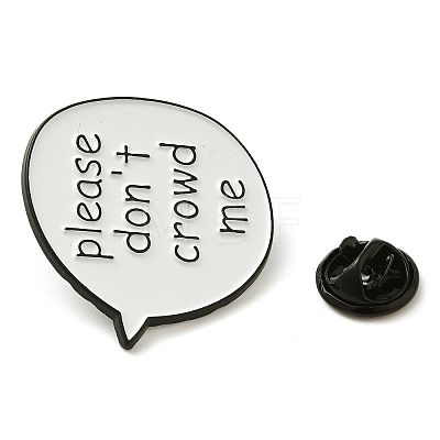 Word Please Don't Crowd Me Alloy Enamel Pins JEWB-U009-08A-1