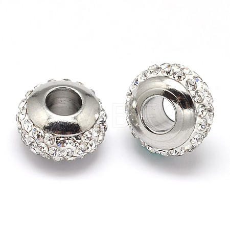 Rondelle 304 Stainless Steel Polymer Clay Rhinestone European Beads GPDL-P003-04-1