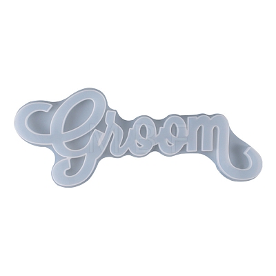 Wedding DIY Word Groom Silicone Molds DIY-K017-08-1
